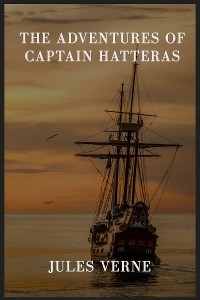 Cover The Adventures of Captain Hatteras
