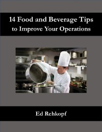 Cover 14 Food and Beverage Tips to Improve Your Operations