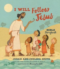 Cover I Will Follow Jesus Bible Storybook