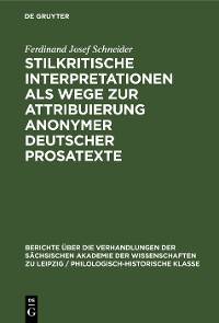 Cover Stilkritische Interpretationen als Wege zur Attribuierung anonymer deutscher Prosatexte
