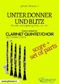 Cover Unter Donner und Blitz - Clarinet quintet/choir score & parts