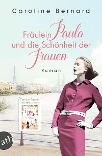 Cover Fräulein Paula und die Schönheit der Frauen