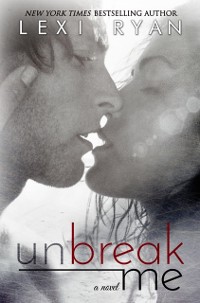 Cover Unbreak Me