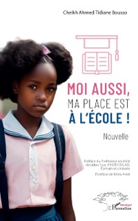 Cover Moi aussi, ma place est à l’école !