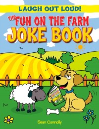 Cover Fun on the Farm Joke Book