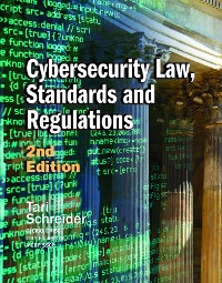 Cover Cybersecurity Law, Standards and Regulations, 2nd Edition