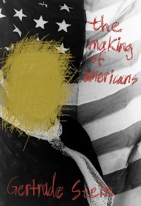 Cover The Making of Americans