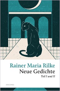 Cover Rilke - Neue Gedichte Teil I und II