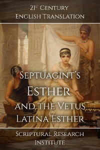 Cover Septuagint's Esther and the Vetus Latina Esther