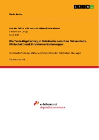 Cover Die Tesla-Gigafactory in Grünheide zwischen Naturschutz, Wirtschaft und Strukturveränderungen