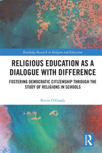 Cover Religious Education as a Dialogue with Difference