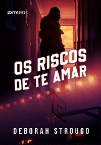 Cover Os riscos de te amar