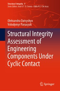 Cover Structural Integrity Assessment of Engineering Components Under Cyclic Contact
