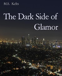 Cover The Dark Side of Glamor
