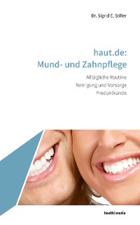 Cover haut.de: Mund- und Zahnpflege