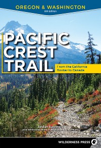 Cover Pacific Crest Trail: Oregon & Washington