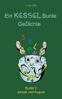 Cover Ein Kessel bunte Gedichte 3