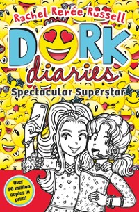 Cover Dork Diaries: Spectacular Superstar