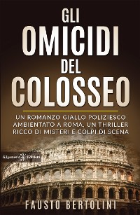 Cover Gli omicidi del Colosseo