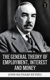 Cover The General Theory of Employment, Interest and Money