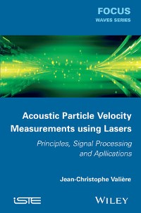 Cover Acoustic Particle Velocity Measurements Using Lasers