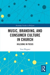Cover Music, Branding and Consumer Culture in Church