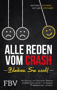 Cover Alle reden vom Crash – Bleiben Sie cool!