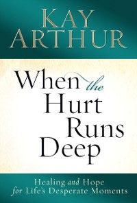 Cover When the Hurt Runs Deep