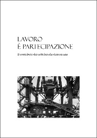 Cover Lavoro è partecipazione