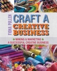 Cover Craft a Creative Business