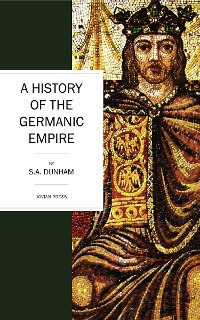 Cover A History of the Germanic Empire