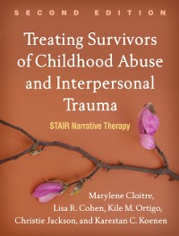 Cover Treating Survivors of Childhood Abuse and Interpersonal Trauma