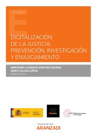 Cover Digitalización de la Justicia: prevención, investigación y enjuiciamiento