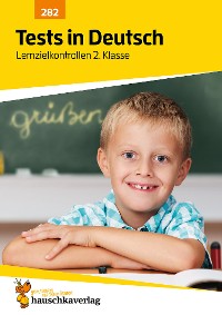 Cover Tests in Deutsch - Lernzielkontrollen 2. Klasse