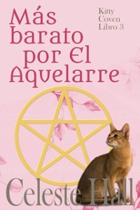 Cover Más barato por El Aquelarre Kitty Coven Libro 3