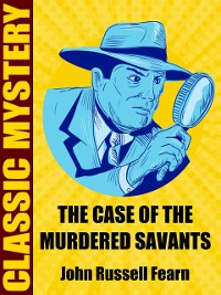 Cover The Case of the Murdered Savants
