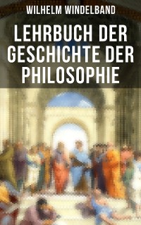 Cover Lehrbuch der Geschichte der Philosophie