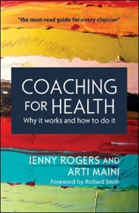 Cover Coaching for Health: Why It Works and How to Do It