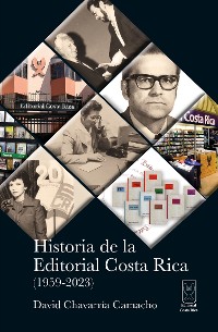 Cover Historia de la Editorial Costa Rica (1959-2023)