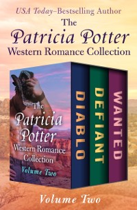 Cover Patricia Potter Western Romance Collection Volume Two