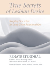 Cover True Secrets of Lesbian Desire