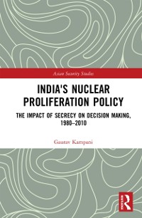 Cover India''s Nuclear Proliferation Policy