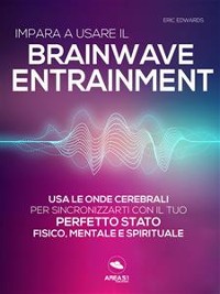 Cover Impara a usare il Brainwave Entrainment