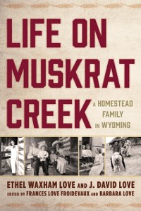 Cover Life on Muskrat Creek