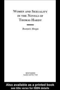 Cover Women and Sexuality in the Novels of Thomas Hardy