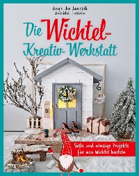 Cover Meine Wichtel-Kreativ-Werkstatt