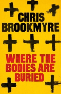 Cover Where The Bodies Are Buried
