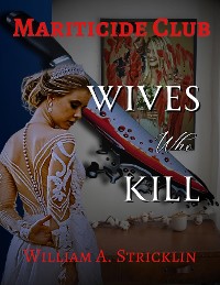 Cover Matricide Club - Wives Who Kill