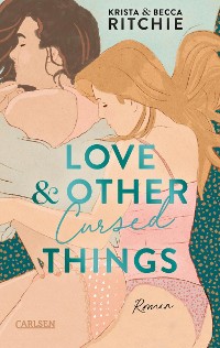 Cover Love & Other Cursed Things