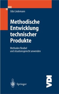 Cover Methodische Entwicklung technischer Produkte